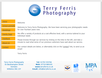 Local photographer's website showcasing the photographic talents of Terry Ferris.
				<p>Built to display a range of photgraphic techniques, and the various services on offer.
				<p>Has a content management system to maage image galleries.
				<p>Also features a full CMS back end, allowing the creation of new templates, and the management of their content.